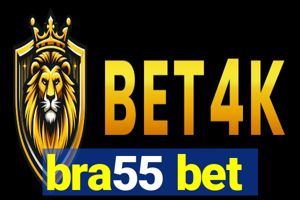 bra55 bet